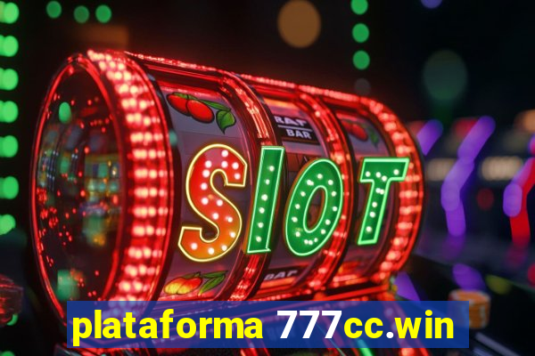 plataforma 777cc.win